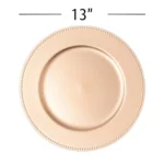 6 Pack- 13" Rose Gold Matte Beaded Edge Plastic Charger Plates